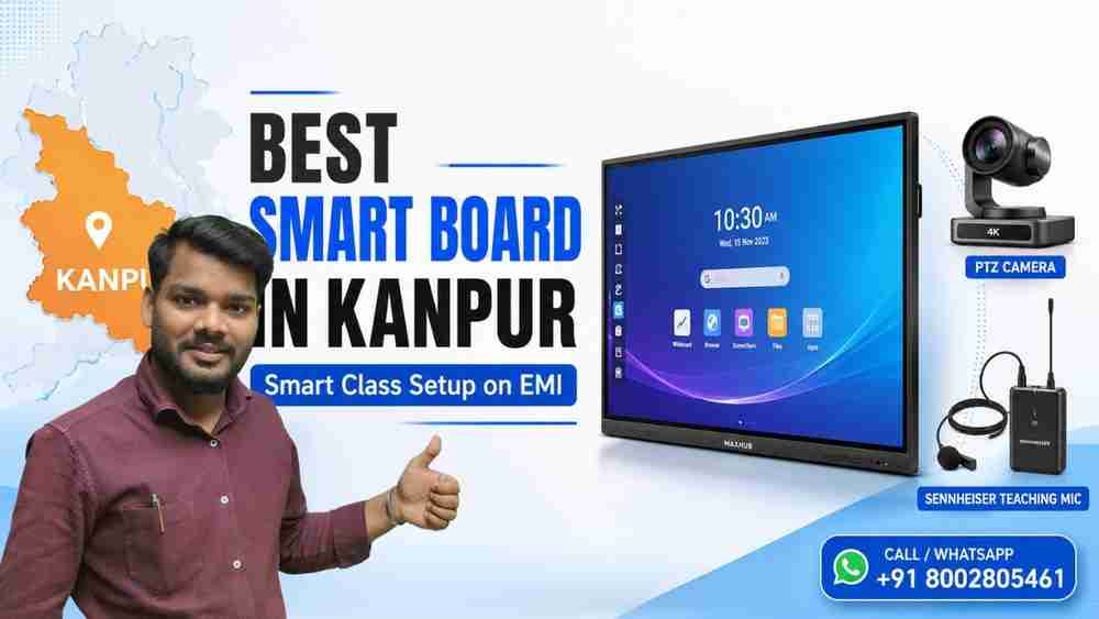Best Smart Board in Kanpur | Smart Class Setup on EMI