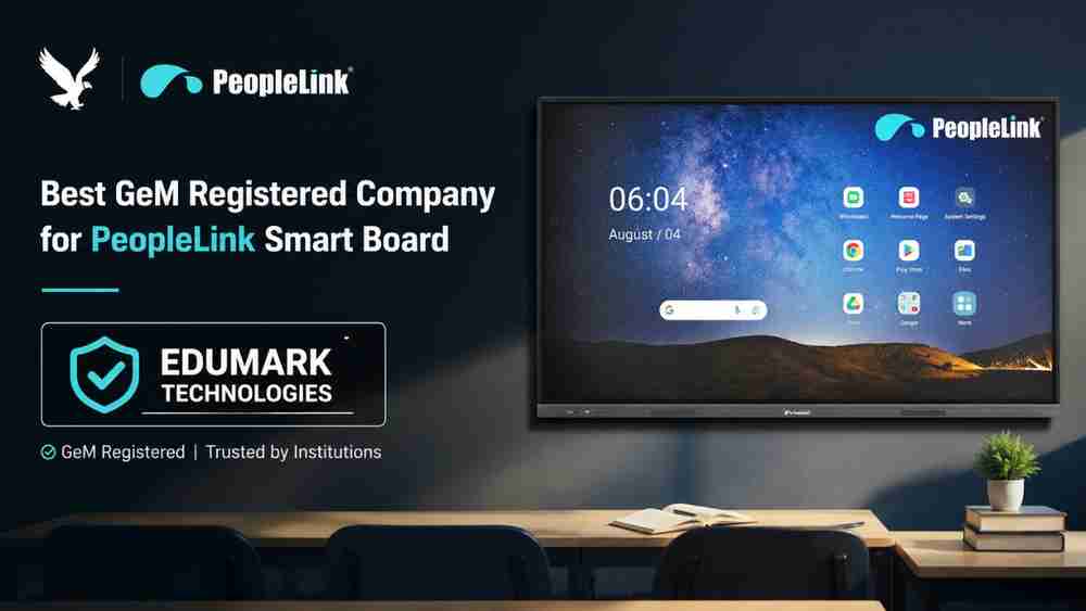 Best GeM Registered PeopleLink Smart Board Dealer in India | Edumark Technologies