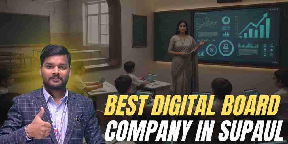 Best Digital Board Company In Supaul (bihar) Edumark Technologies