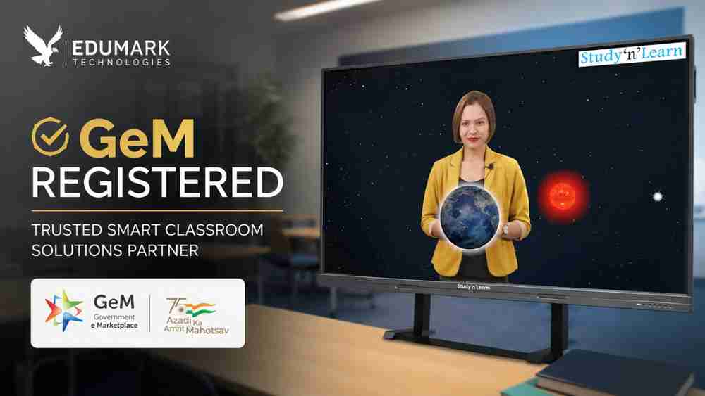 Best GeM Registered Company for StudyNLearn Smart Board – Edumark Technologies