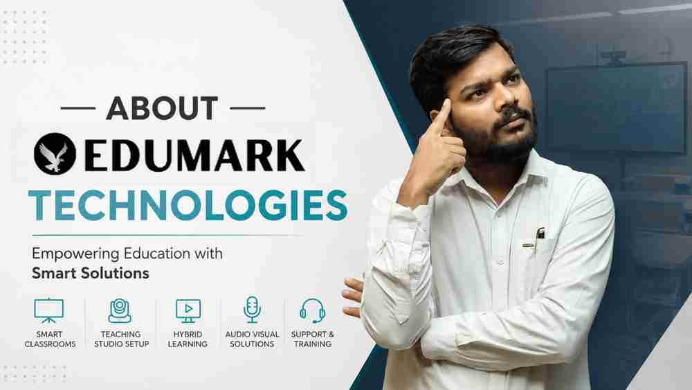 About Edumark Technologies – India's Trusted Smart Classroom & Digital Learning Solutions Company